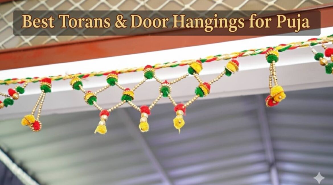 Best Torans & Door Hangings for Puja