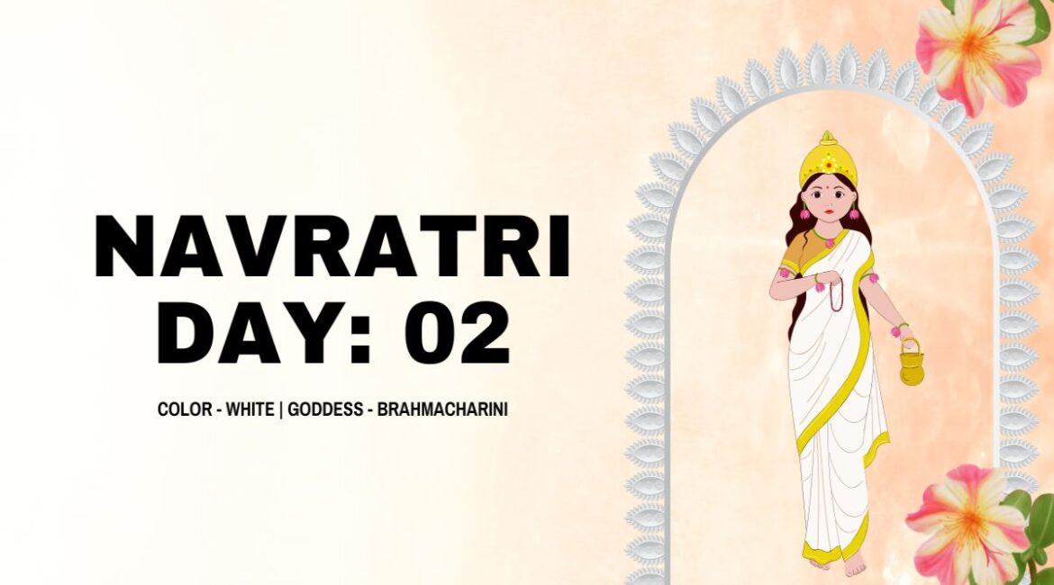 Brahmacharini (One Who Practices Devout Austerity) – Day 2 of Navratri