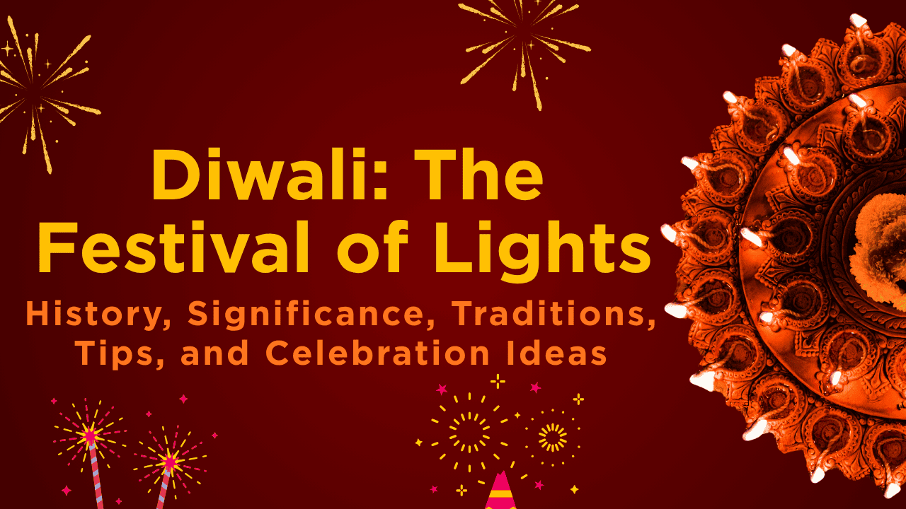 Diwali The Festival of Lights