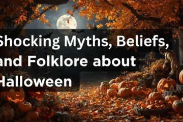 Halloween Myths, Beliefs, and Folklore