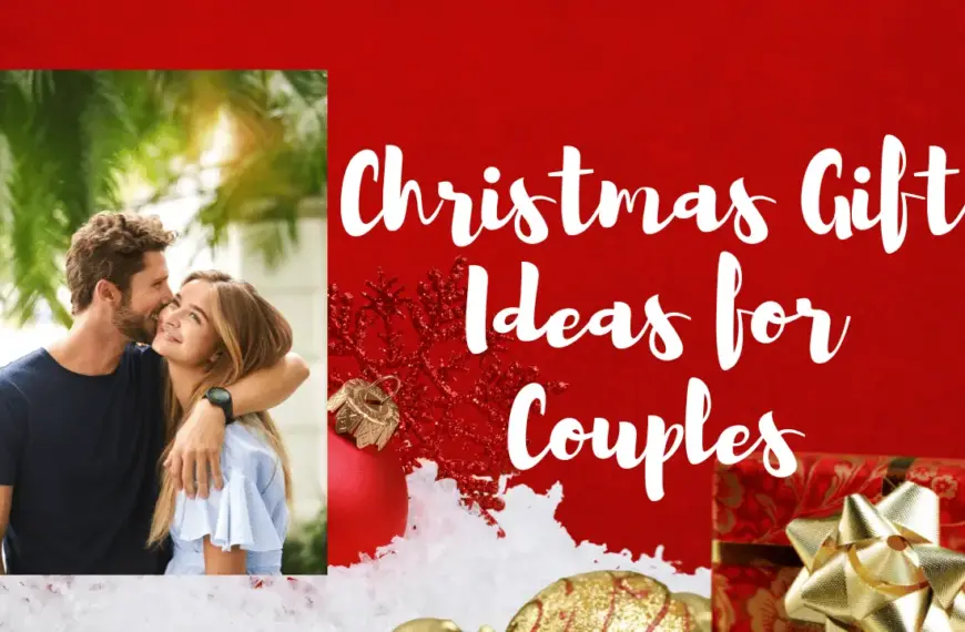 Christmas Gift Ideas for Couples